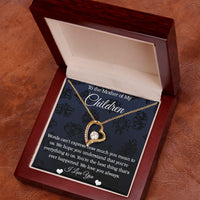 Load image into Gallery viewer, Mother of My Children Forever Love Necklace
