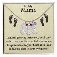 Load image into Gallery viewer, Mama I&#39;m Still Growing Inside You Custom Baby Feet Necklace with Birthstone 2
