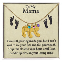 Load image into Gallery viewer, Mama I&#39;m Still Growing Inside You Custom Baby Feet Necklace with Birthstone 2
