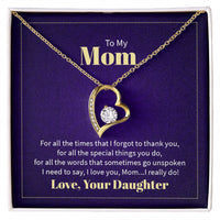 Load image into Gallery viewer, Mom Thank You Love Your Daughter Forever Love Necklace
