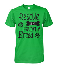 Load image into Gallery viewer, Rescue Is My Favorite Breed Shirt (Black Text)
