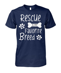 Load image into Gallery viewer, Rescue Is My Favorite Breed Shirt (White Text)
