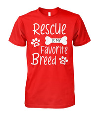 Load image into Gallery viewer, Rescue Is My Favorite Breed Shirt (White Text)
