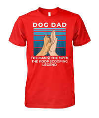 Load image into Gallery viewer, Dog Dad - The Man Myth Legend Shirt (White Text)
