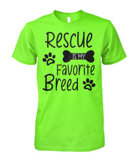 Load image into Gallery viewer, Rescue Is My Favorite Breed Shirt (Black Text)
