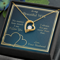 Load image into Gallery viewer, Love You More Than That Forever Love Necklace
