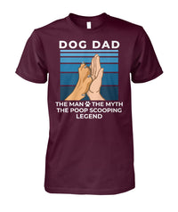 Load image into Gallery viewer, Dog Dad - The Man Myth Legend Shirt (White Text)

