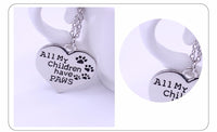 Load image into Gallery viewer, All My Children Have Paws Cat/Dog Pendant Necklace
