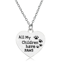 Load image into Gallery viewer, All My Children Have Paws Cat/Dog Pendant Necklace
